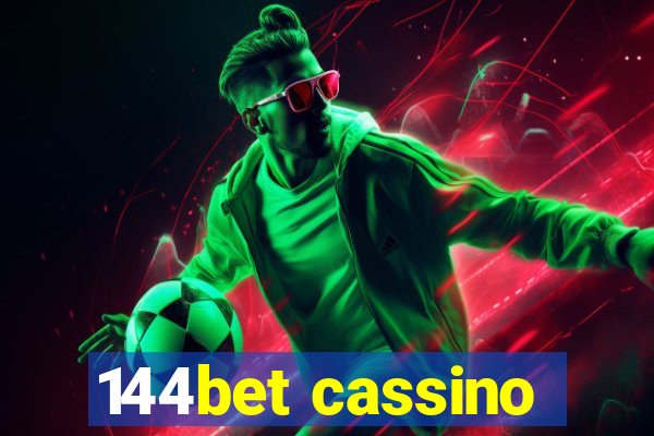 144bet cassino